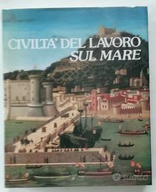 Civiltà del lavoro sul mare