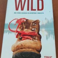 WILD una storia selvaggia di avventura e rinascita