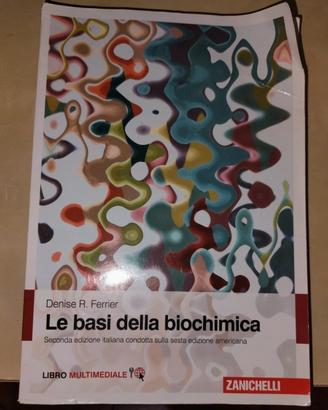 le basi della biochimica" di Denise Ferrier 2022