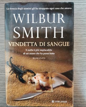 Wilbur Smith "Vendetta di sangue"