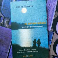 Pablo Neruda - Tu, piccolo infinito