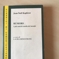 Rumors, i più antichi media del mondo