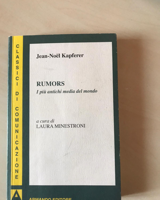 Rumors, i più antichi media del mondo