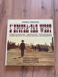 Libro vintage con vinile l'epopea del Far West