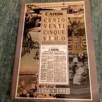 L'Arena, centoventicinquesimo anniversario