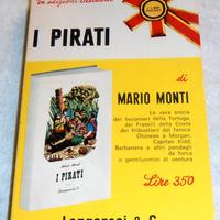 Mario Monti I PIRATI Longanesi Pocket 1968