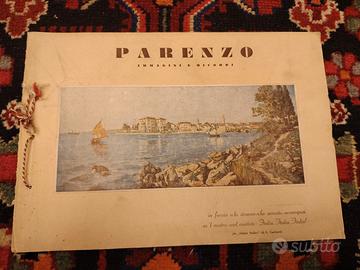 Parenzo - Immagini e ricordi