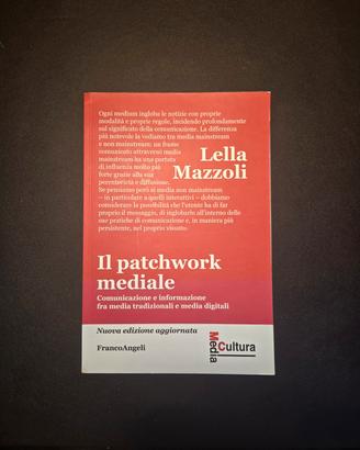 Il patchwork mediale. di Lella Mazzoli