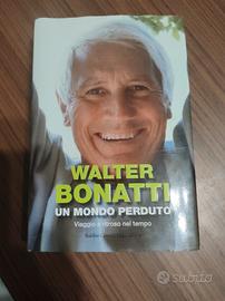 Walter Bonatti Un mondo perduto