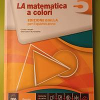 Libro Scuola Superiore "La matematica a colori - 5