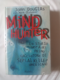 John Douglas con Mark Olshaker - Mind Hunter