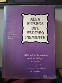 Alla ricer.del Vecchio Piemonte