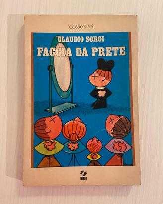 Faccia da prete – Claudio Sorgi