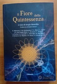 Il fiore della quintessenza di Autori vari