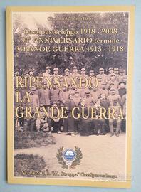 Ripensando la Grande Guerra di Bassi M.G.