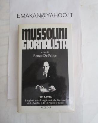 MUSSOLINI GIORNALISTA RIZZOLI