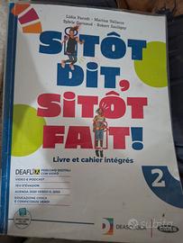 Libro Francese "SITÔT DIT, SITÔT FAIT!" Vol. 2 – D