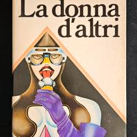Libro La Donna D'altri di Gay Telese 