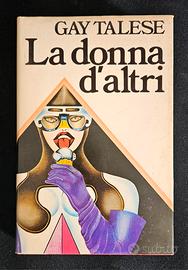 Libro La Donna D'altri di Gay Telese 