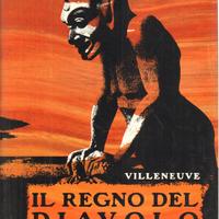 Il Regno del diavolo, R.Villeneuve, Vallecchi,1961