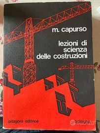 Lezioni di Scienza delle Costruzioni (Capurso)