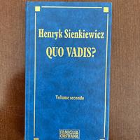 Quo vadis? Vol. secondo. Henryk Sienkiewicz.