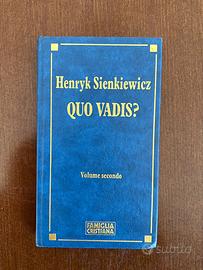 Quo vadis? Vol. secondo. Henryk Sienkiewicz.