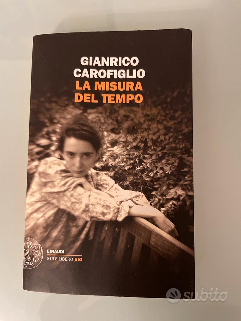 Libro La misura del tempo di Gianrico Carofiglio - Libri e Riviste In  vendita a Trieste