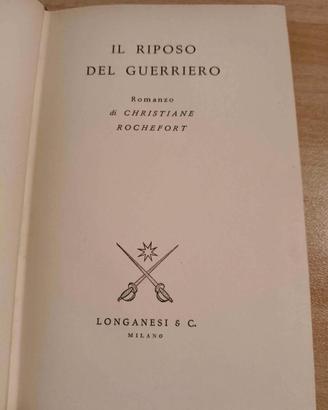Libro "Il riposo del guerriero" - C.Rochefort 1960