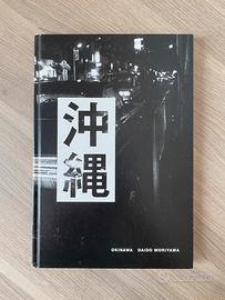 Okinawa - Daido Moriyama - PRIMA EDIZIONE