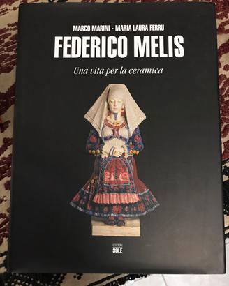 Libro Federico Melis arte sarda ceramica sardegna