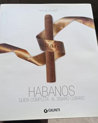 Habanos- Guida completa al sigaro cubano
