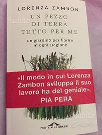 Un pezzo di terra tutto per me