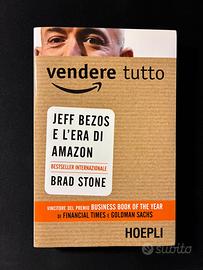 Vendere tutto – Jeff Bezos e Amazon