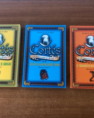 TRILOGIA STORICA COMPLETA: CORTÉS DI LUIGI LUNARI