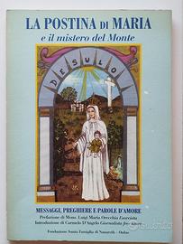 La postina di Maria e il mistero del monte