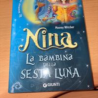 Nina la bambina della sesta luna - Come nuovo