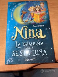 Nina la bambina della sesta luna - Come nuovo