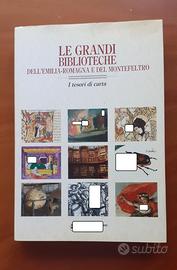 Le grandi biblioteche dell'Emilia-Romagna e del Mo