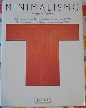 Minimalismo - Andre, Beuys, Caro, De Maria, Flavin