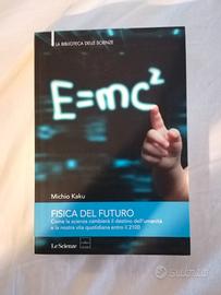 Fisica del Futuro, Michio Kaku