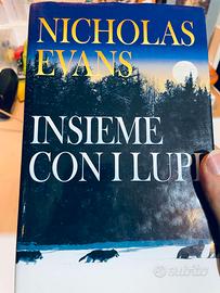 Nicholas Evans - Insieme con i lupi