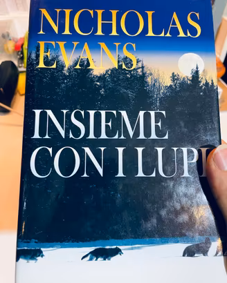 Nicholas Evans - Insieme con i lupi