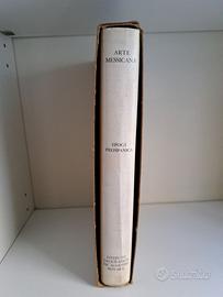 ARTE MESSICANA epoca preispanica -De Agostini 1964
