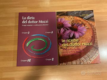 2 libri dottor Mozzi. La dieta, Le ricette.Ed.2012