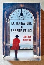 la tentazione di essere felici di Lorenzo Marone 