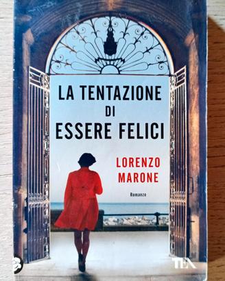 la tentazione di essere felici di Lorenzo Marone 