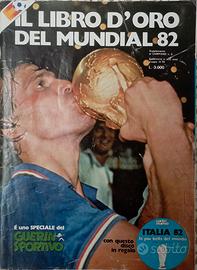 Il libro d'oro del Mundial 1982