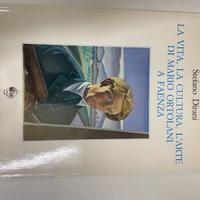 MARIO ORTOLANI, LA VITA LA CULTURA L’ARTE A FAENZA