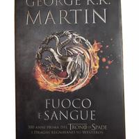 George RR Martin Fuoco e Sangue